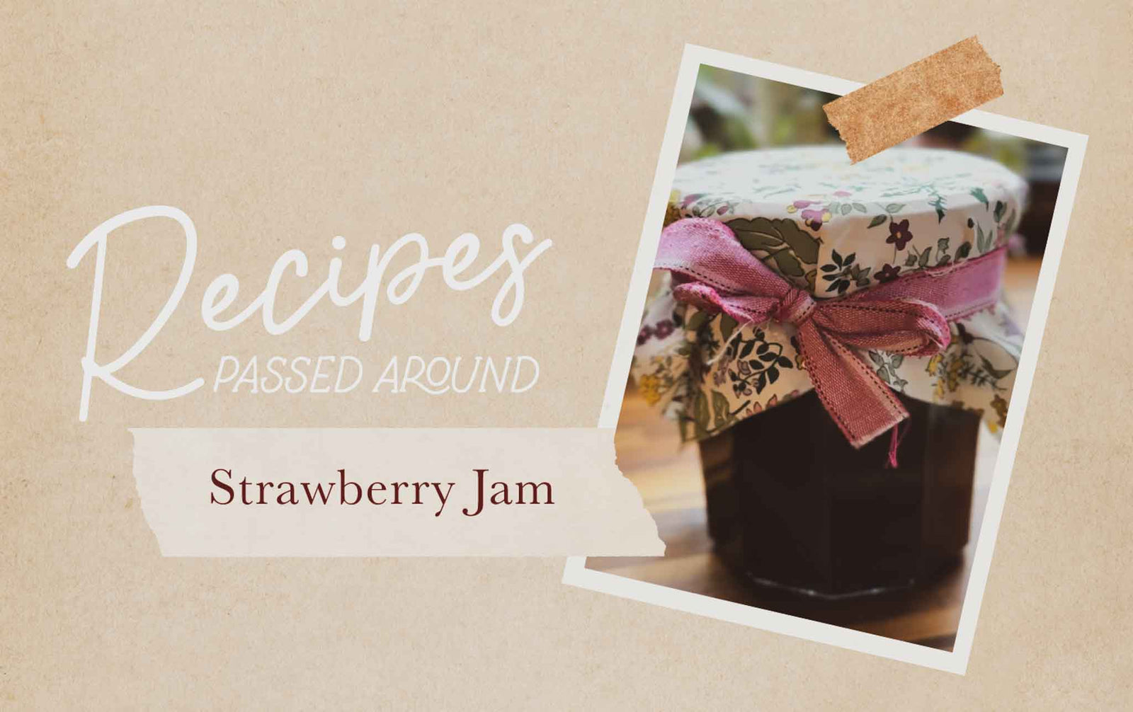 Our Family Strawberry Jam Recipe